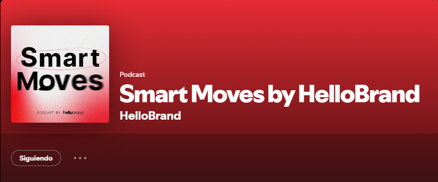 Podcast Smart Moves por HelloBrand